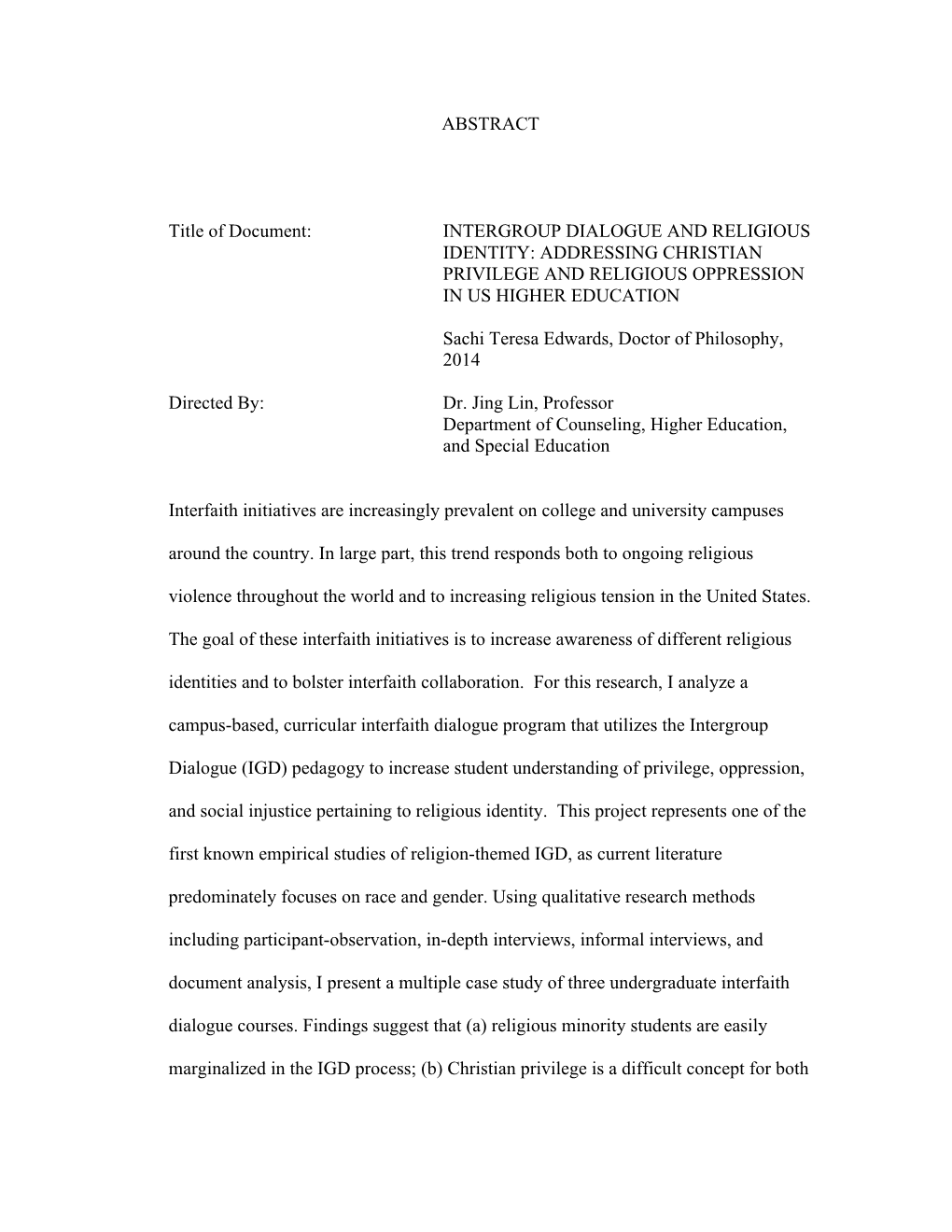 Intergroup Dialogue and Religious Identity: Addressing Christian Privilege and Religious Oppression in Us Higher Education