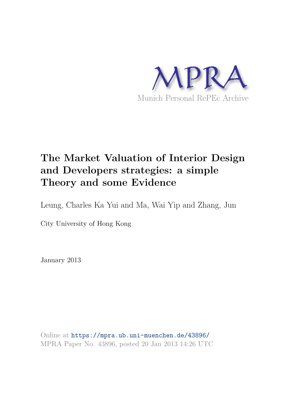 The Market Valuation of Interior Design and Developers Strategies: a Simple Theory and Some Evidence