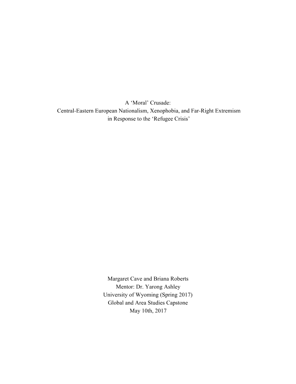 Central-Eastern European Nationalism, Xenophobia, and Far-Right Extremism in Response to the ‘Refugee Crisis’