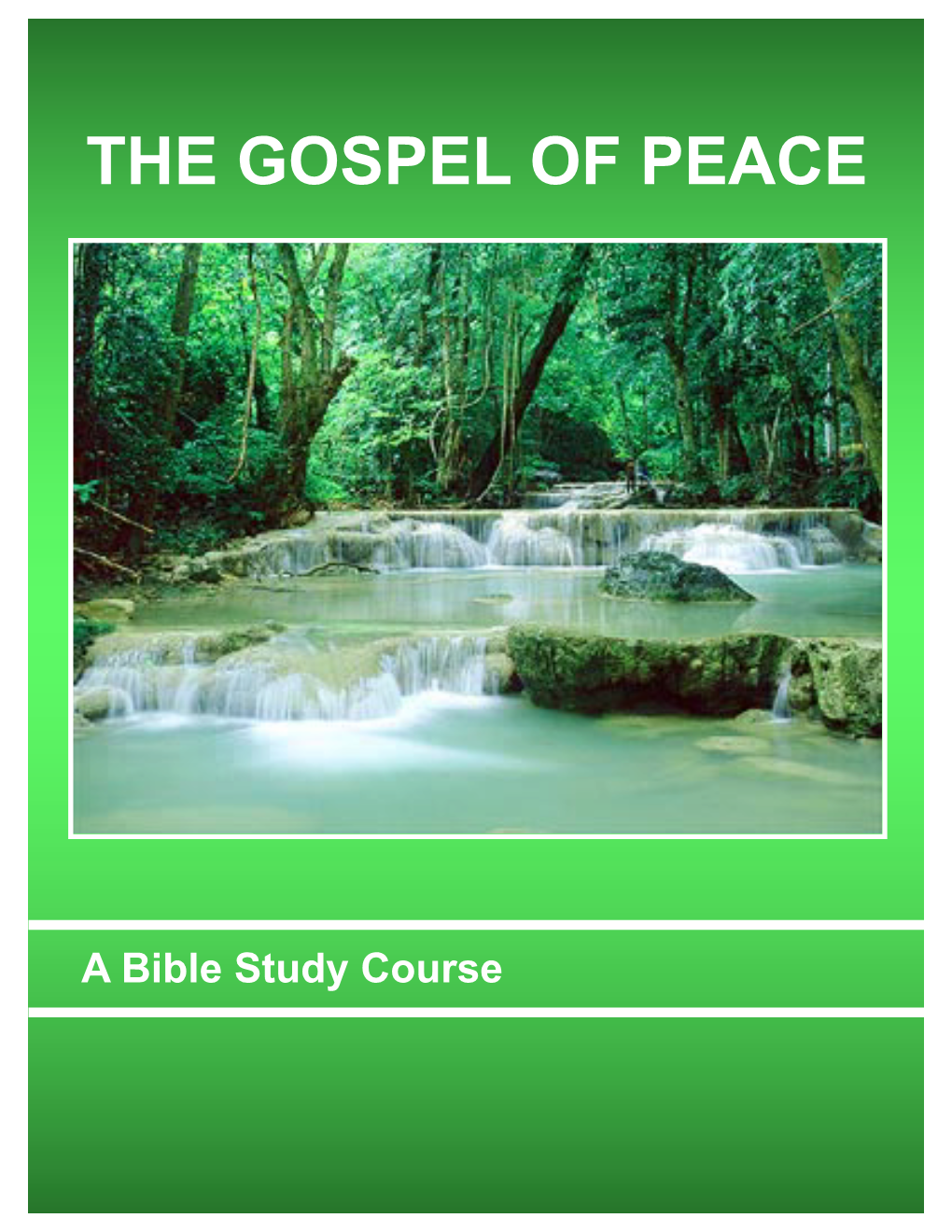 The Gospel of Peace