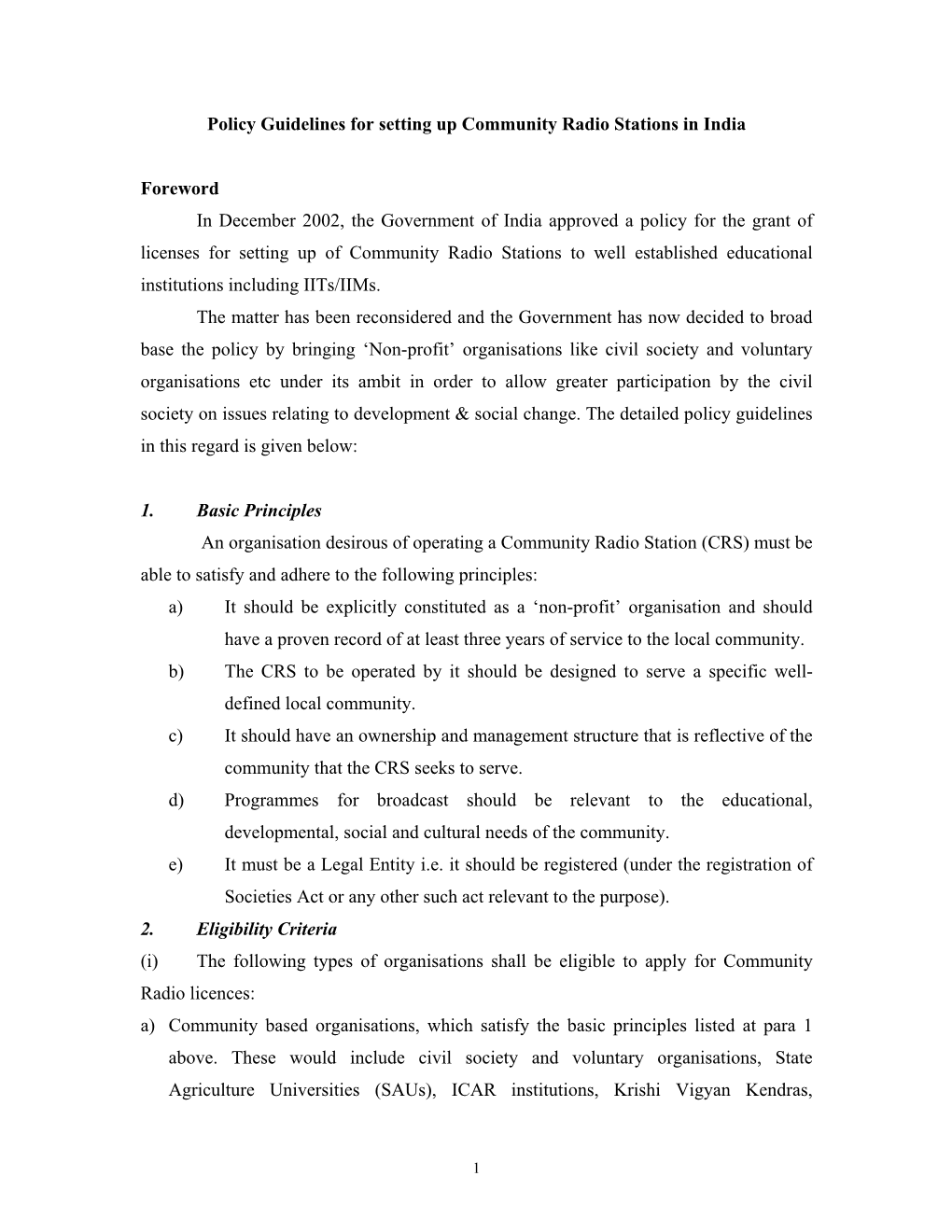 Policy Guidelines for Setting up Community Radio Stations in India