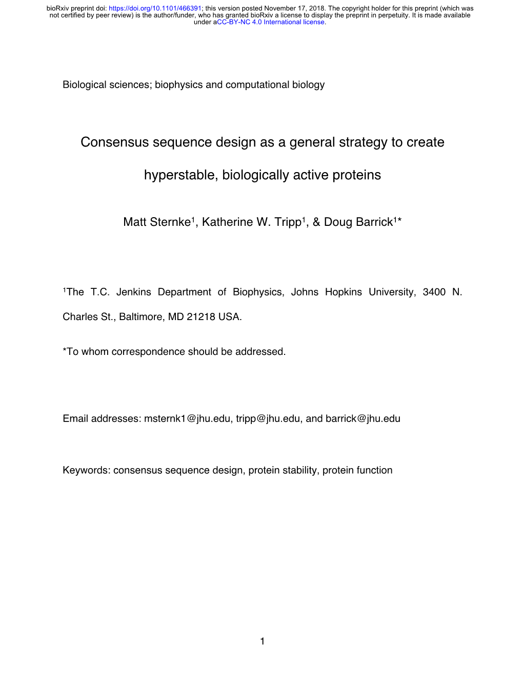 Consensus Sequence Design As a General Strategy to Create Hyperstable, Biologically Active Proteins