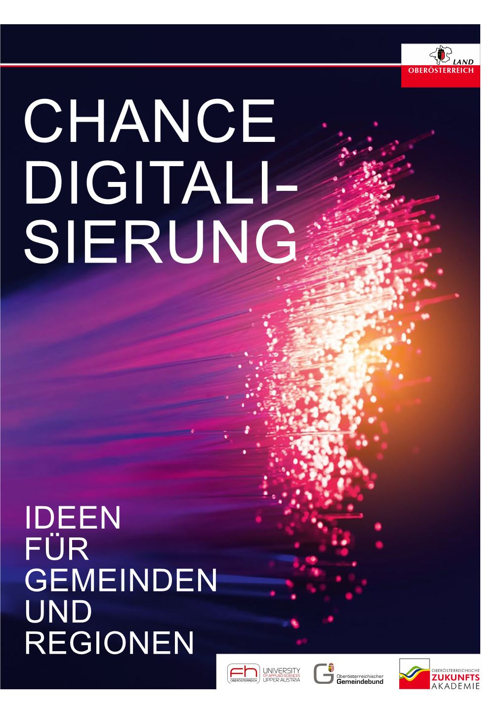 Chance Digitalisierung – Ideen Für Gemeinden Und Regionen