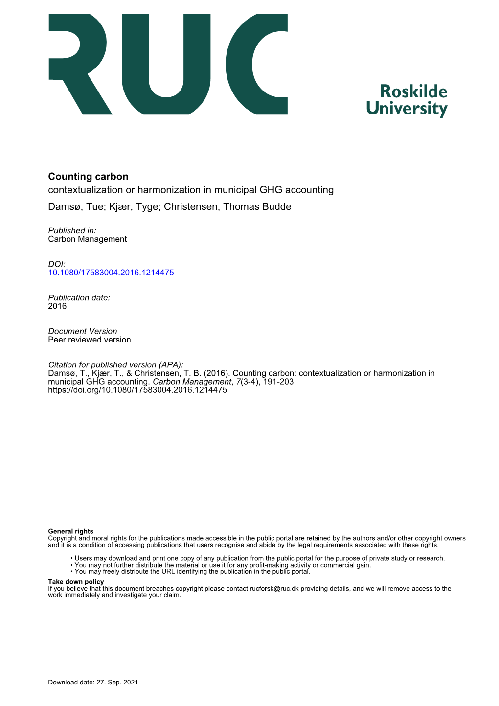 Counting Carbon Contextualization Or Harmonization in Municipal GHG Accounting Damsø, Tue; Kjær, Tyge; Christensen, Thomas Budde