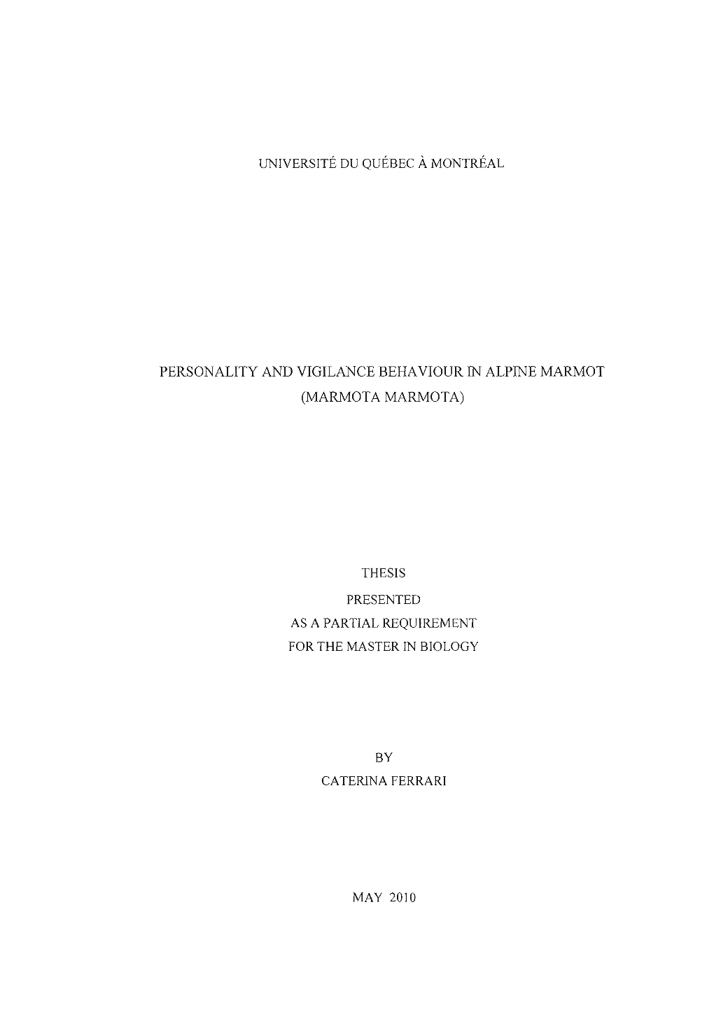 Personality and Vigilance Behaviour in Alpine Marmot (Marmota Marmota)