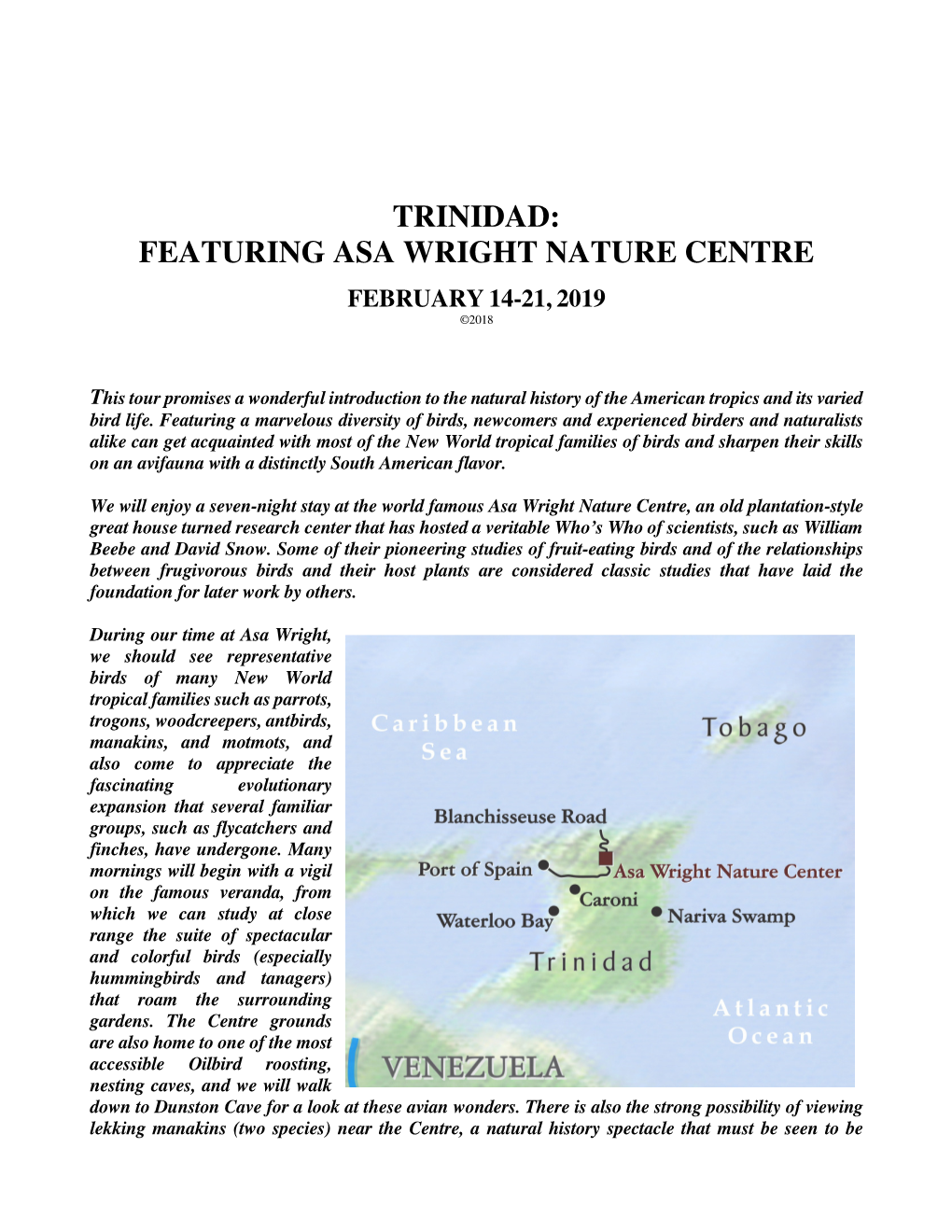 Trinidad: Featuring Asa Wright Nature Centre