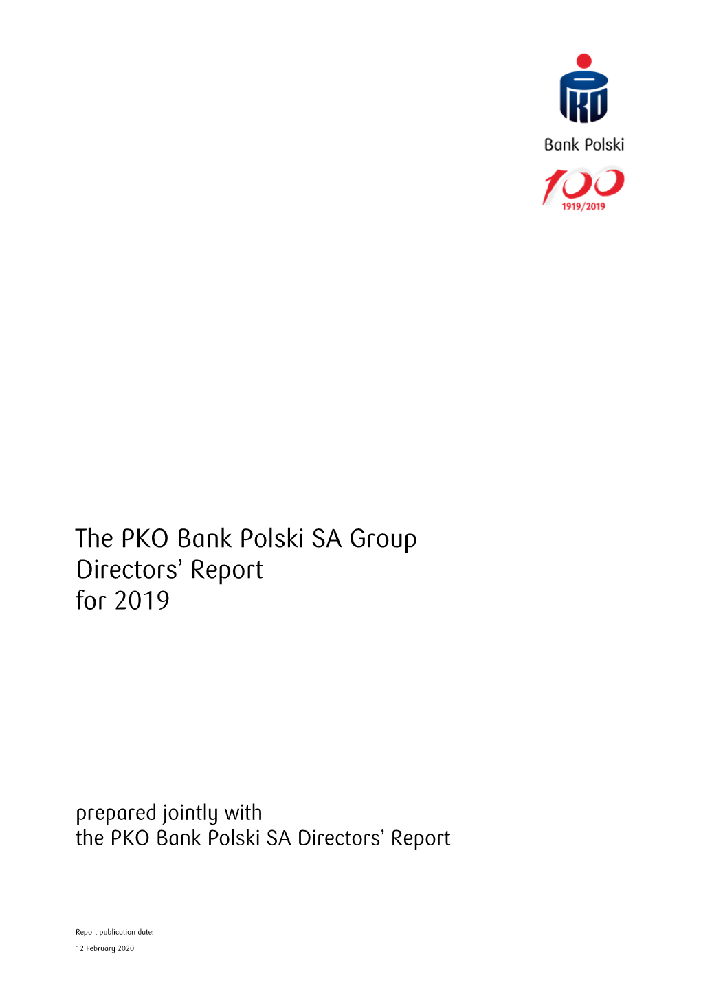 The PKO Bank Polski SA Group Directors' Report for 2019