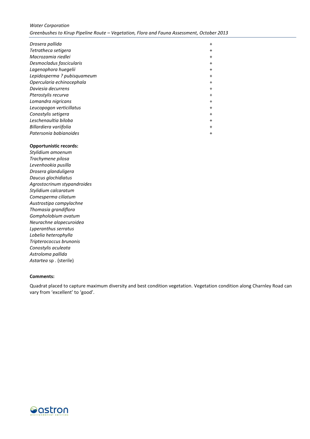 Water Corporation Greenbushes to Kirup Pipeline Route – Vegetation, Flora and Fauna Assessment, October 2013