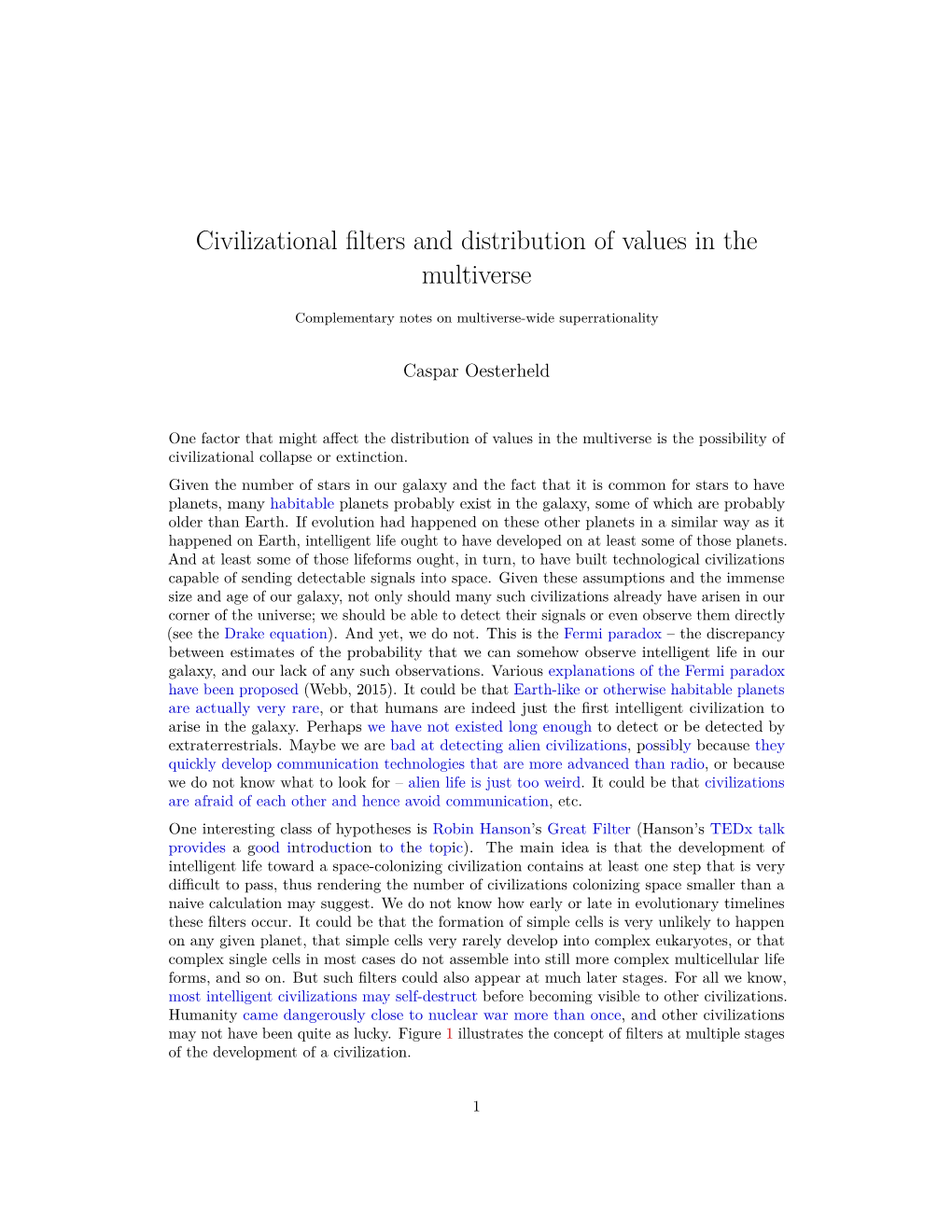 Civilizational Filters and Distribution of Values in the Multiverse