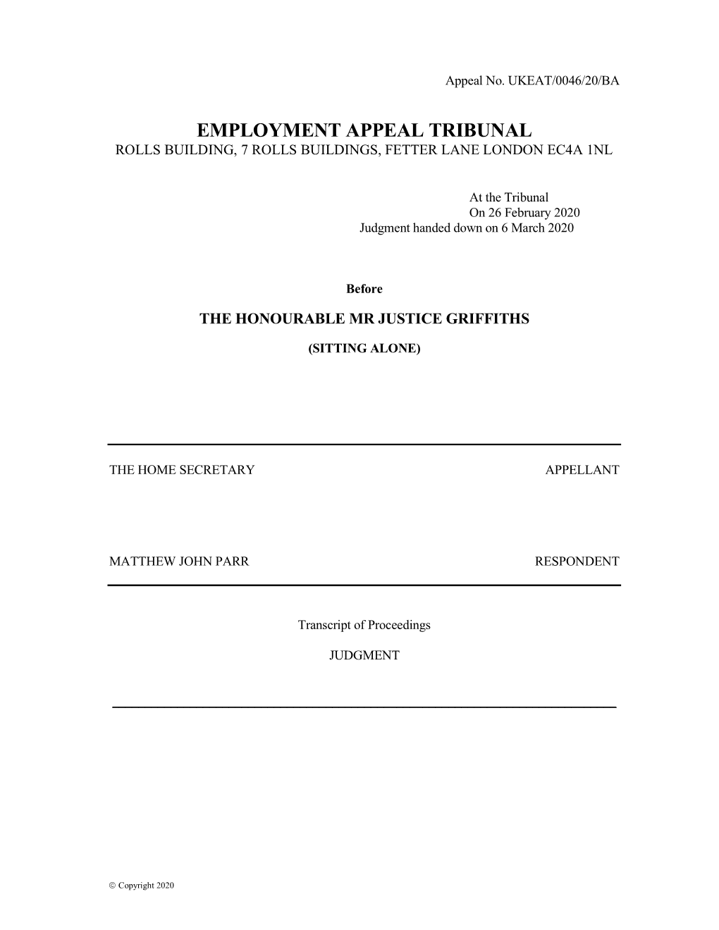 Employment Appeal Tribunal Rolls Building, 7 Rolls Buildings, Fetter Lane London Ec4a 1Nl