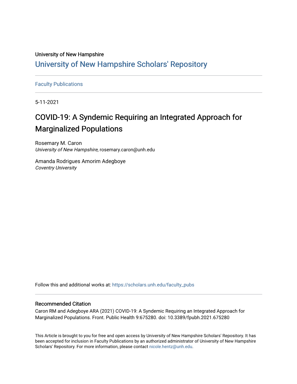 COVID-19: a Syndemic Requiring an Integrated Approach for Marginalized Populations