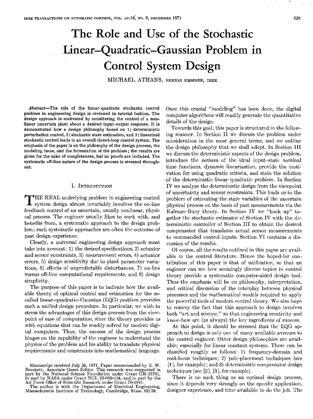 The Role and Use of the Linear-Quadratic-Gaussian Control