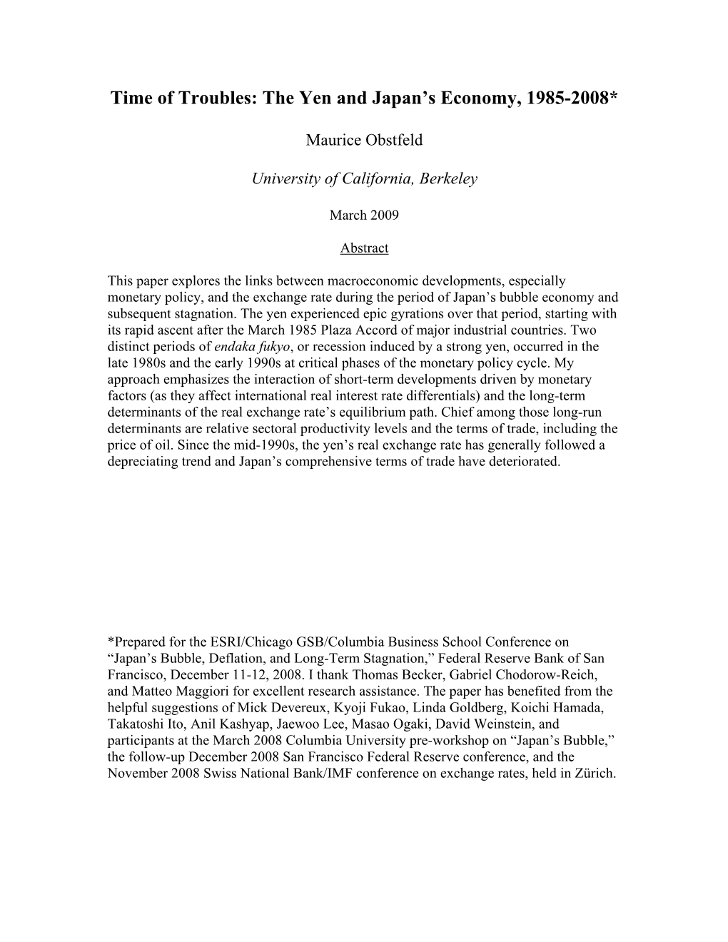 Time of Troubles: the Yen and Japan's Economy, 1985-2008*