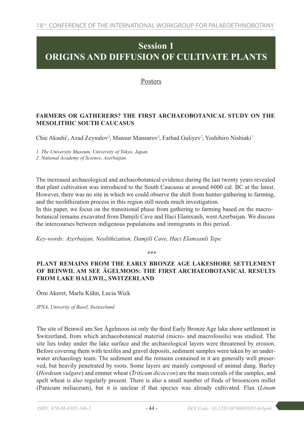 Session 1 ORIGINS and DIFFUSION of CULTIVATE PLANTS