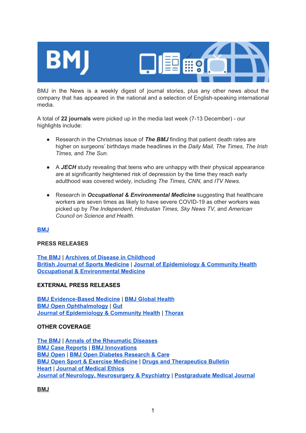 BMJ in the News Is a Weekly Digest of Journal Stories, Plus Any Other News