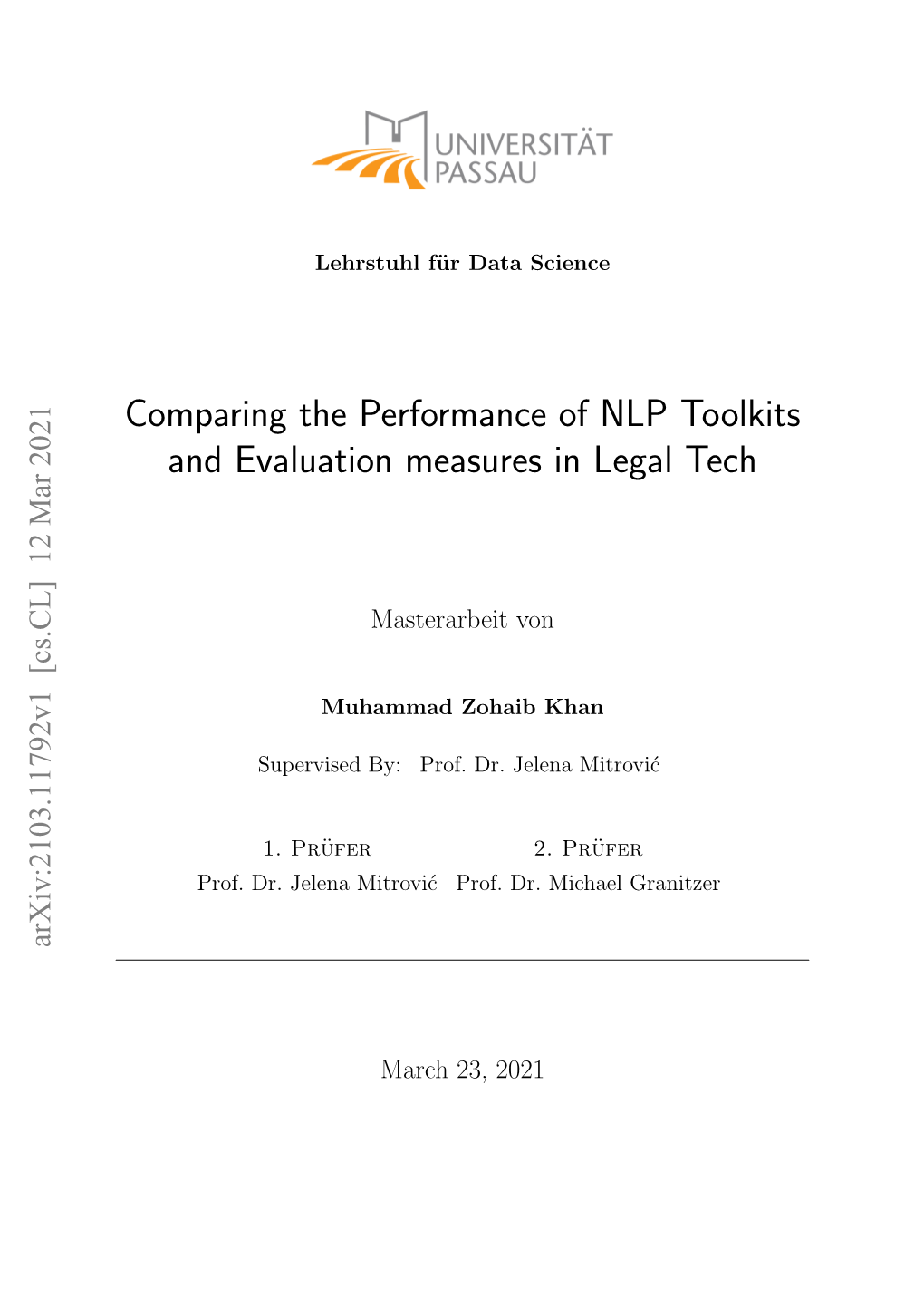 Comparing the Performance of NLP Toolkits and Evaluation Measures in Legal Tech