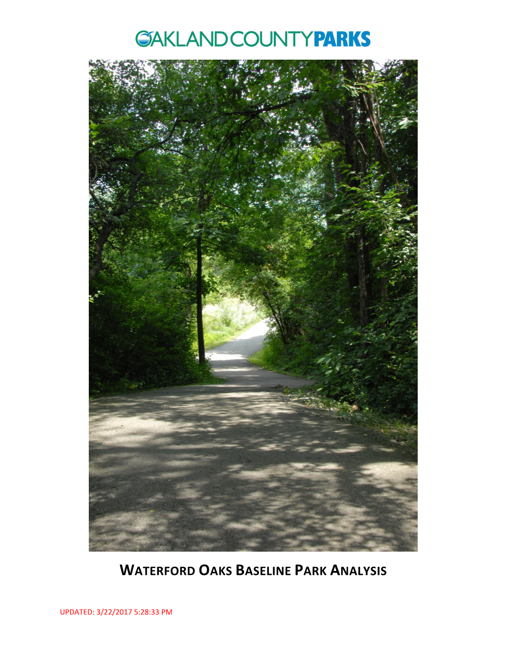 Waterford Oaks Baseline Park Analysis