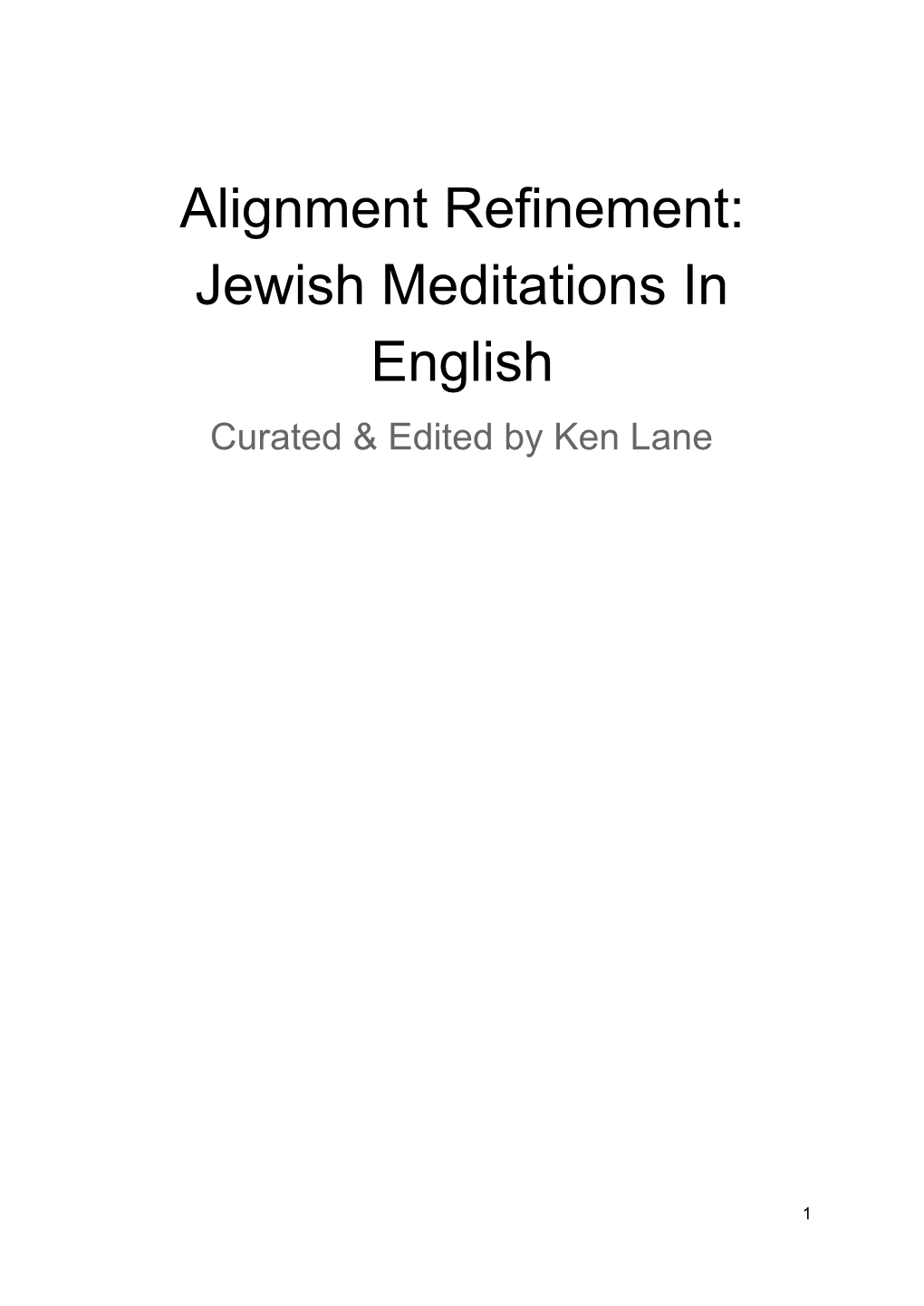 Alignment Refinement: Jewish Meditations in English Curated & Edited by Ken Lane