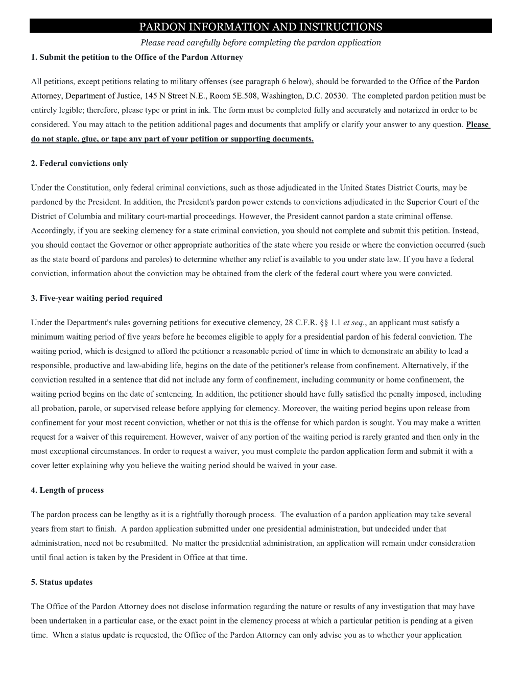 PARDON INFORMATION and INSTRUCTIONS Please Read Carefully Before Completing the Pardon Application 1