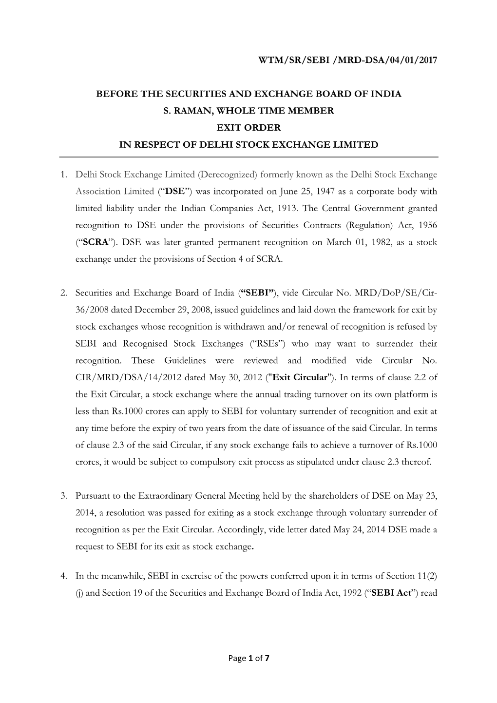 Wtm/Sr/Sebi /Mrd-Dsa/04/01/2017 Before the Securities And