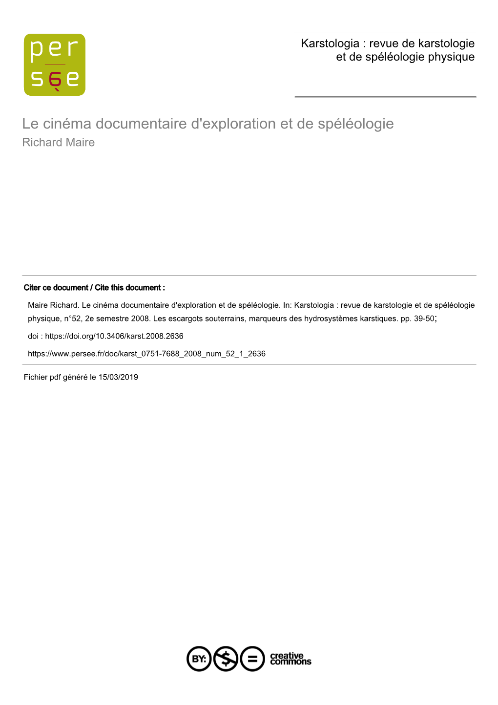 Le Cinéma Documentaire D'exploration Et De Spéléologie Richard Maire