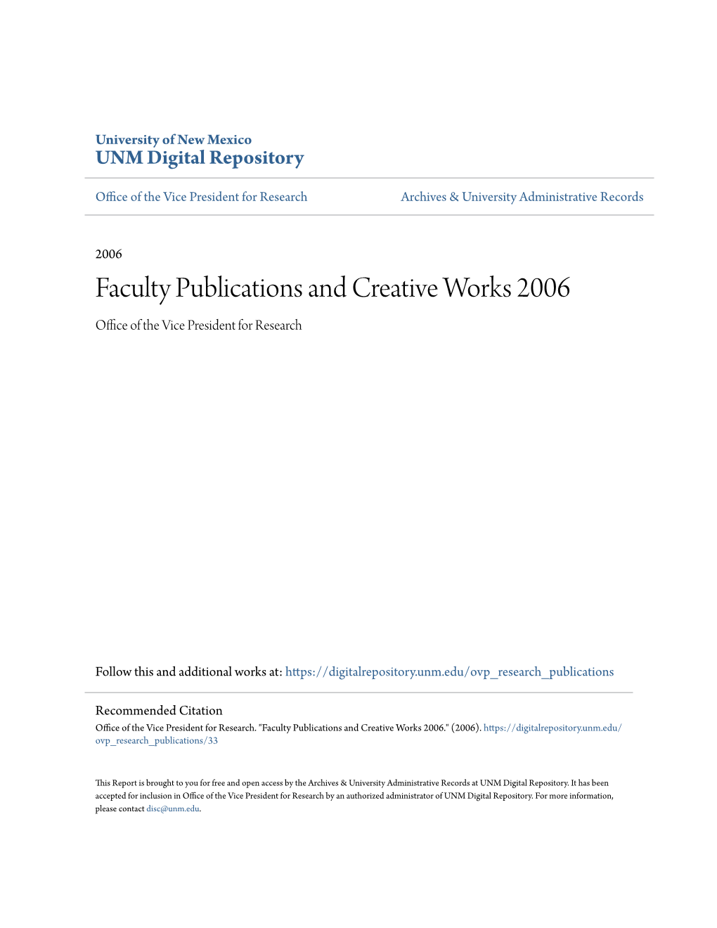 Faculty Publications and Creative Works 2006 Office of Theice V President for Research