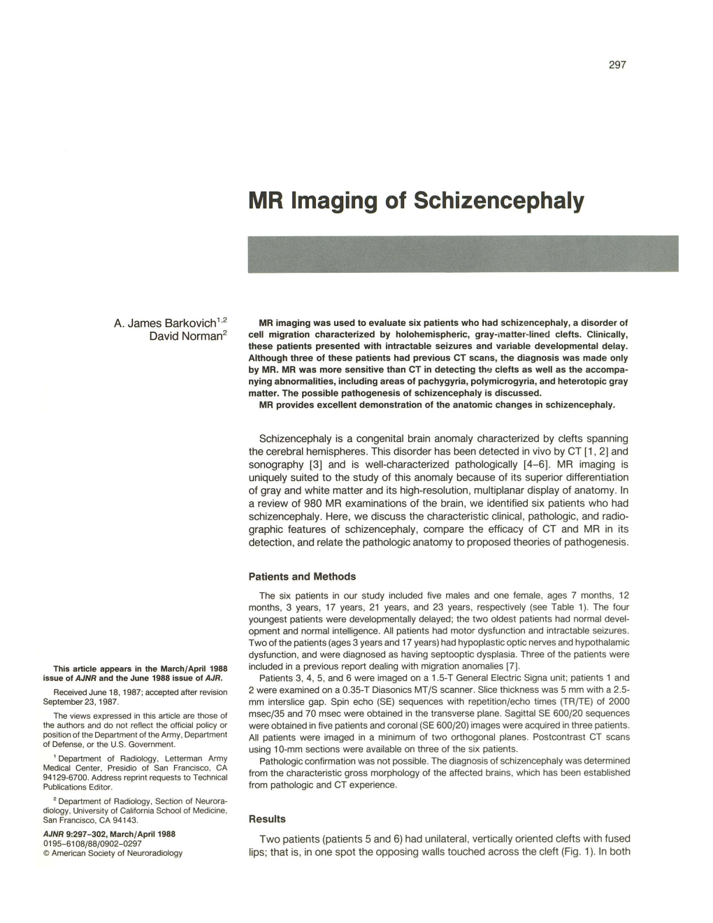 MR Imaging of Schizencephaly