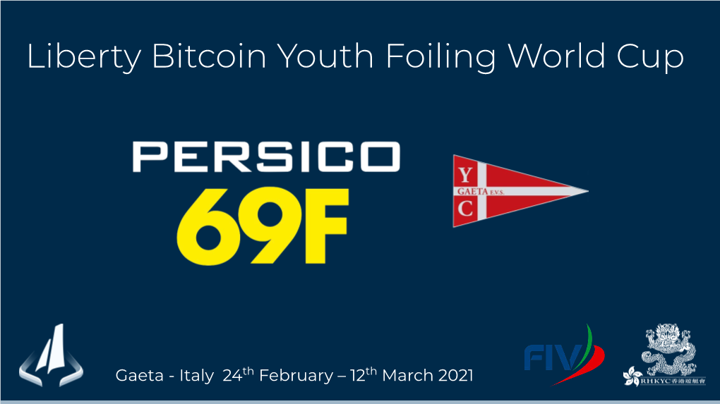 Liberty Bitcoin Youth Foiling World Cup