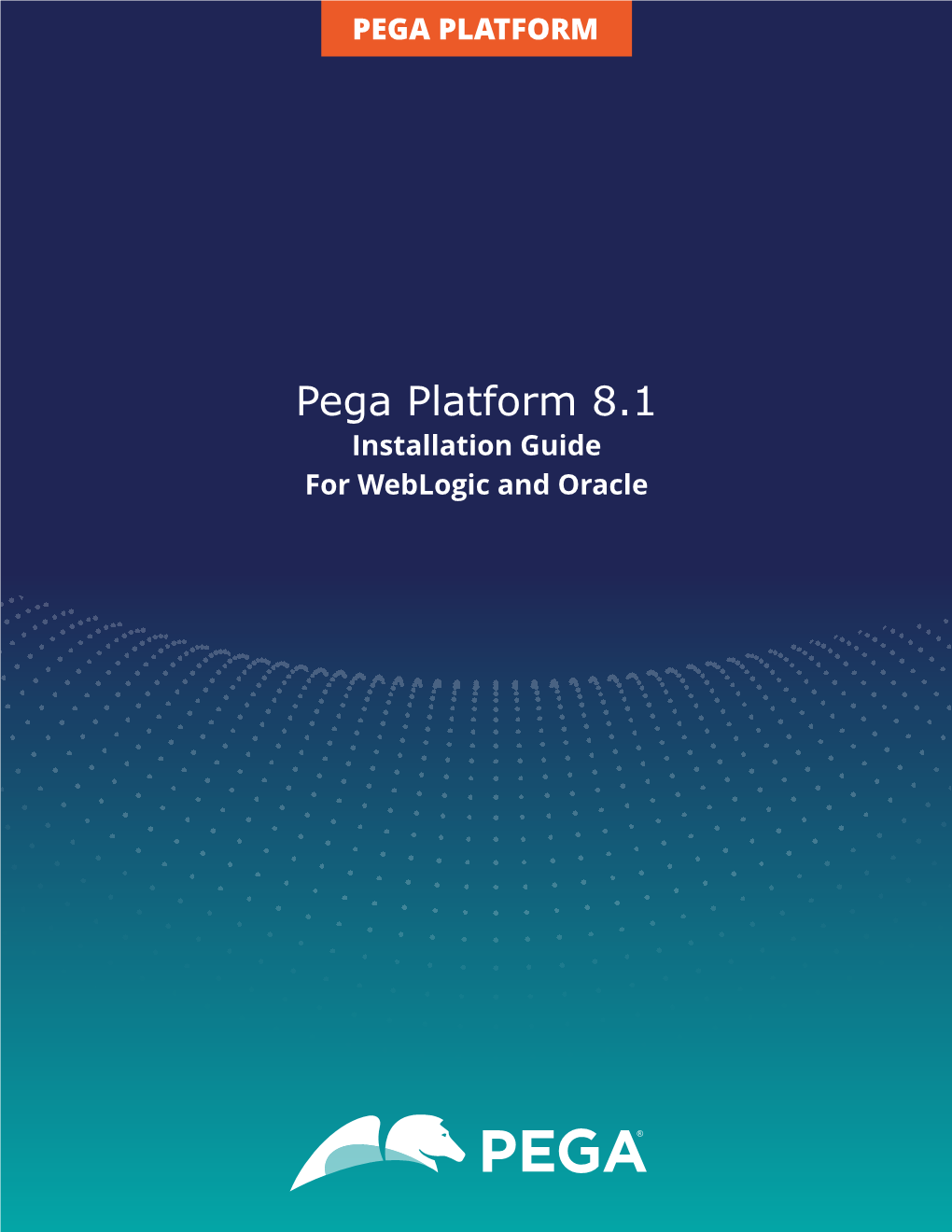 Pega Platform