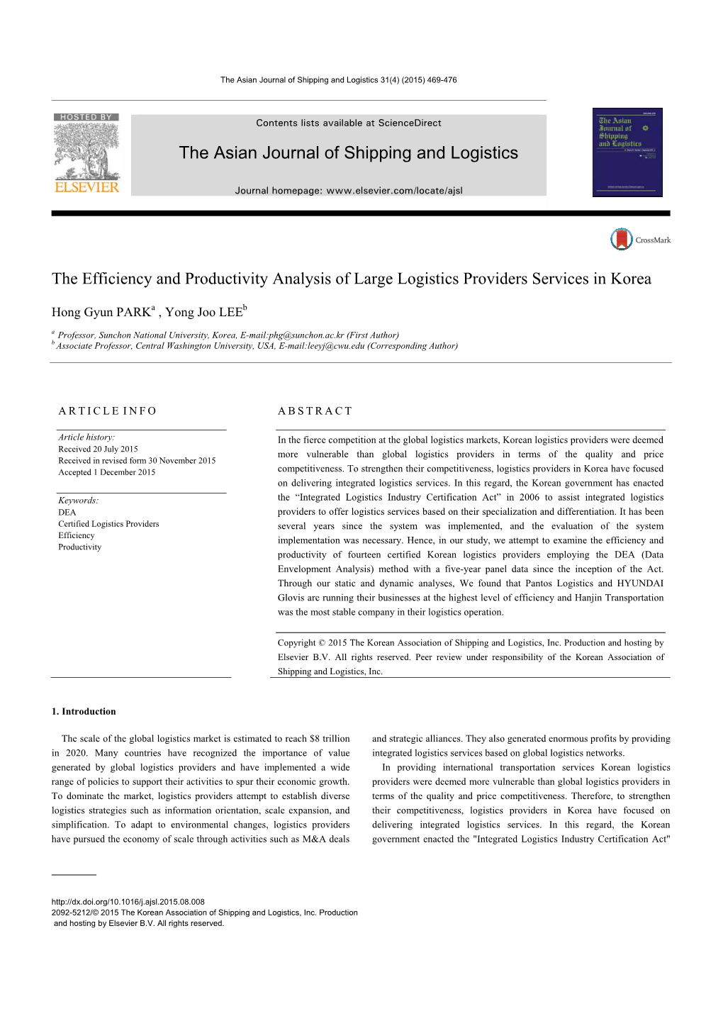 The Efficiency and Productivity Analysis of Large Logistics Providers Services in Korea