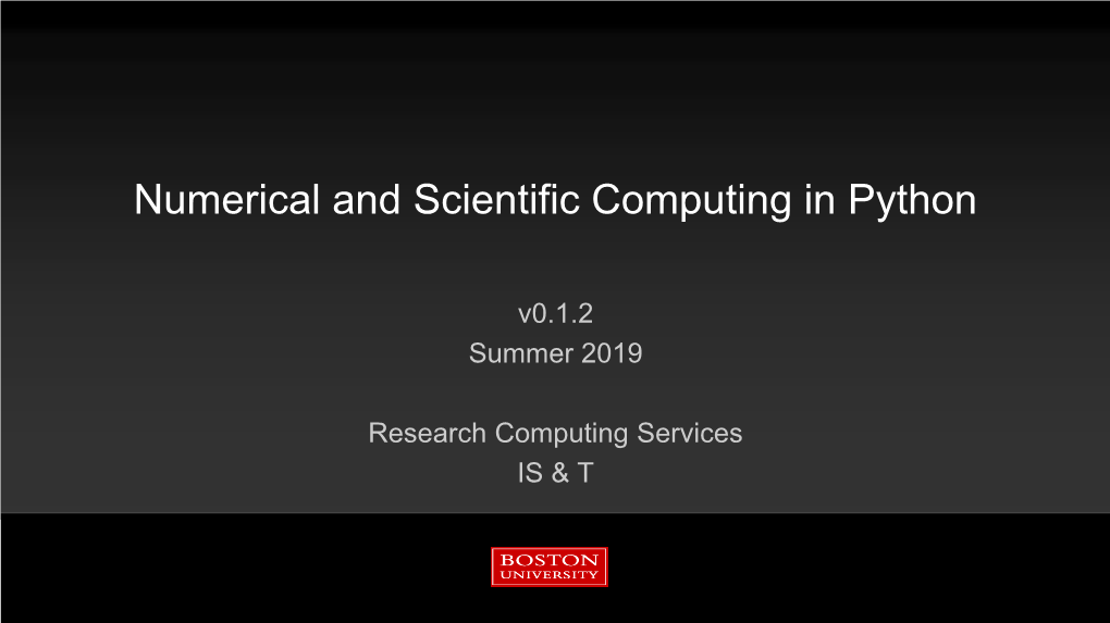 Numerical and Scientific Computing in Python