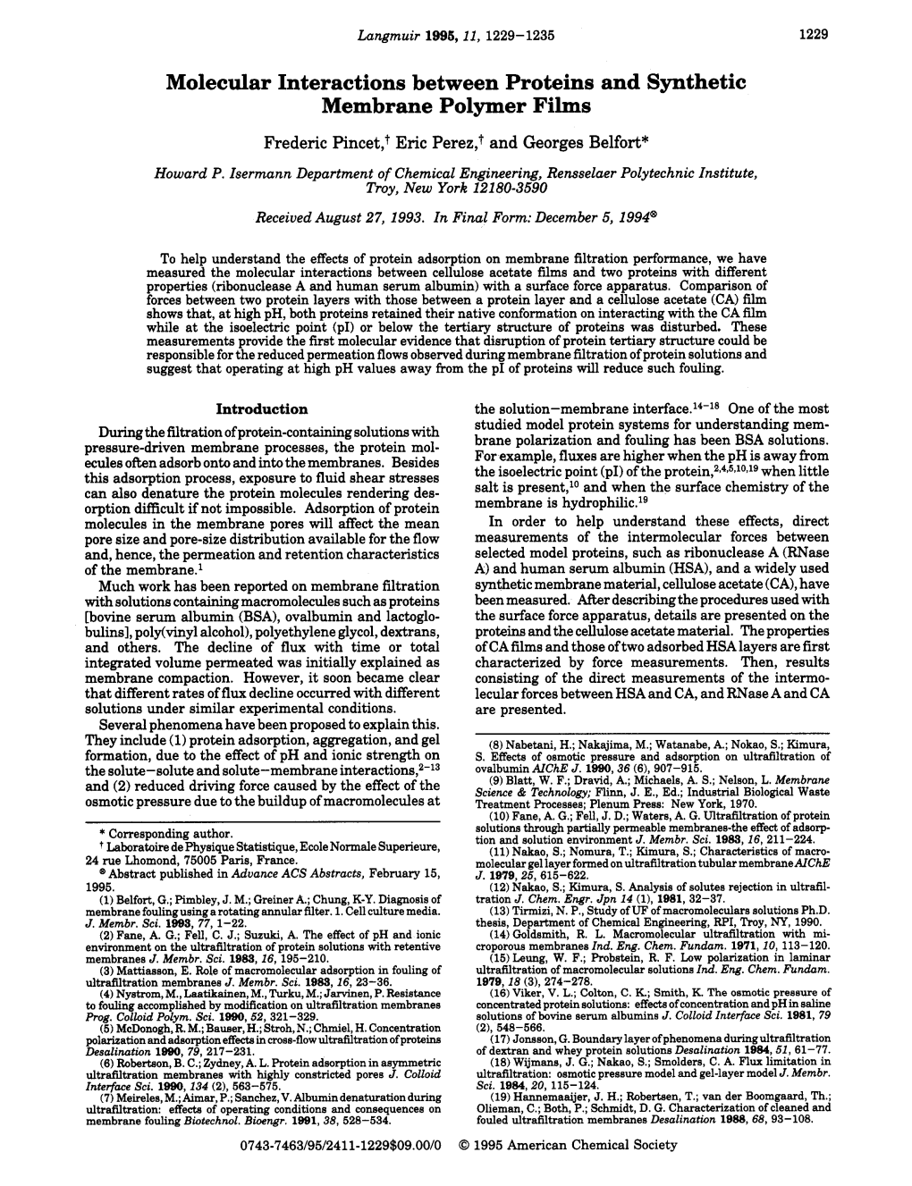 Molecular Interactions Between Proteins and Synthetic Membrane Polymer Films Frederic Pimet,+Eric Perez,? and Georges Belfort*