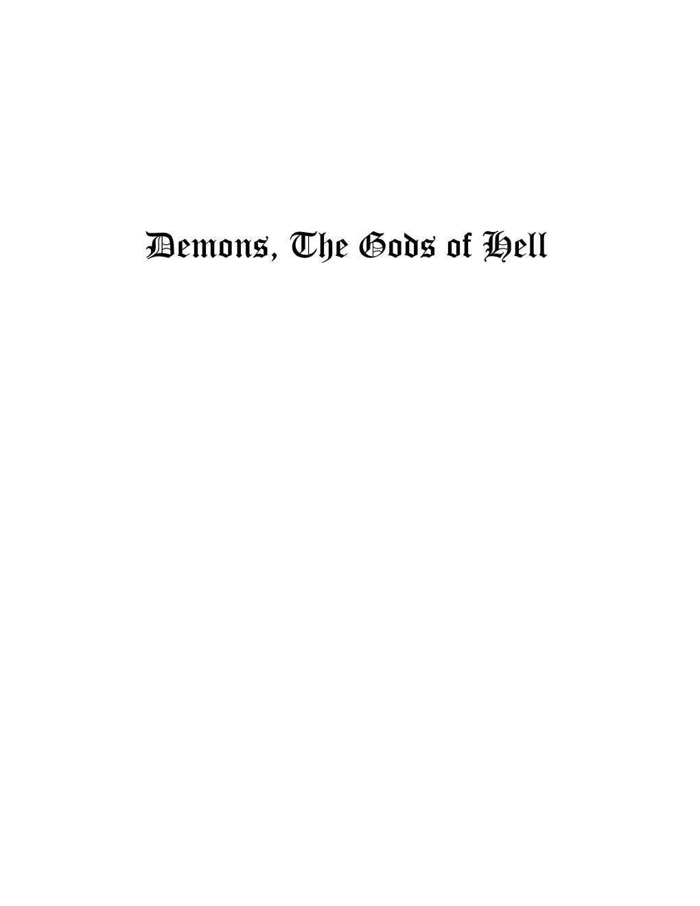 Demons, the Gods of Hell Contents