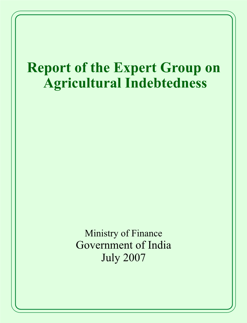 Report of the Expert Group on Agricultural Indebtedness 8 7 5 4
