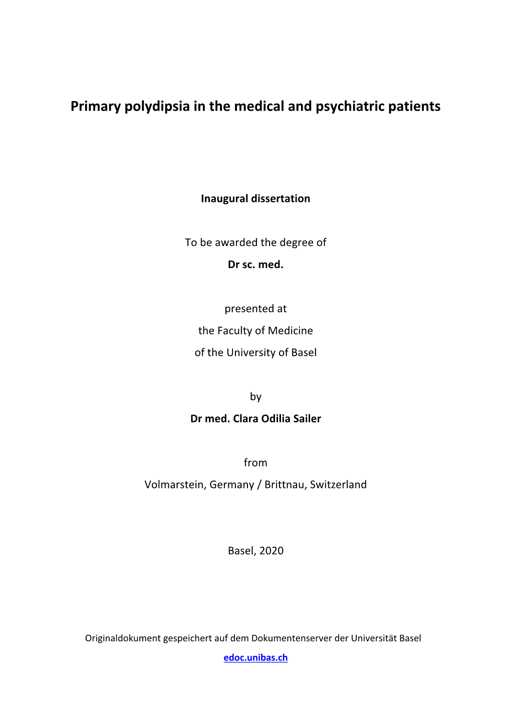 Primary Polydipsia in the Medical and Psychiatric Patients