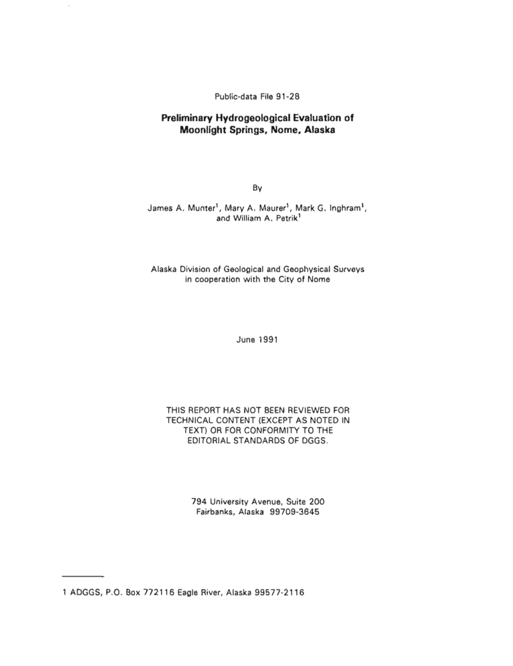 Preliminary Hydrogeological Evaluation of Moonlight Springs, Nome, Alaska