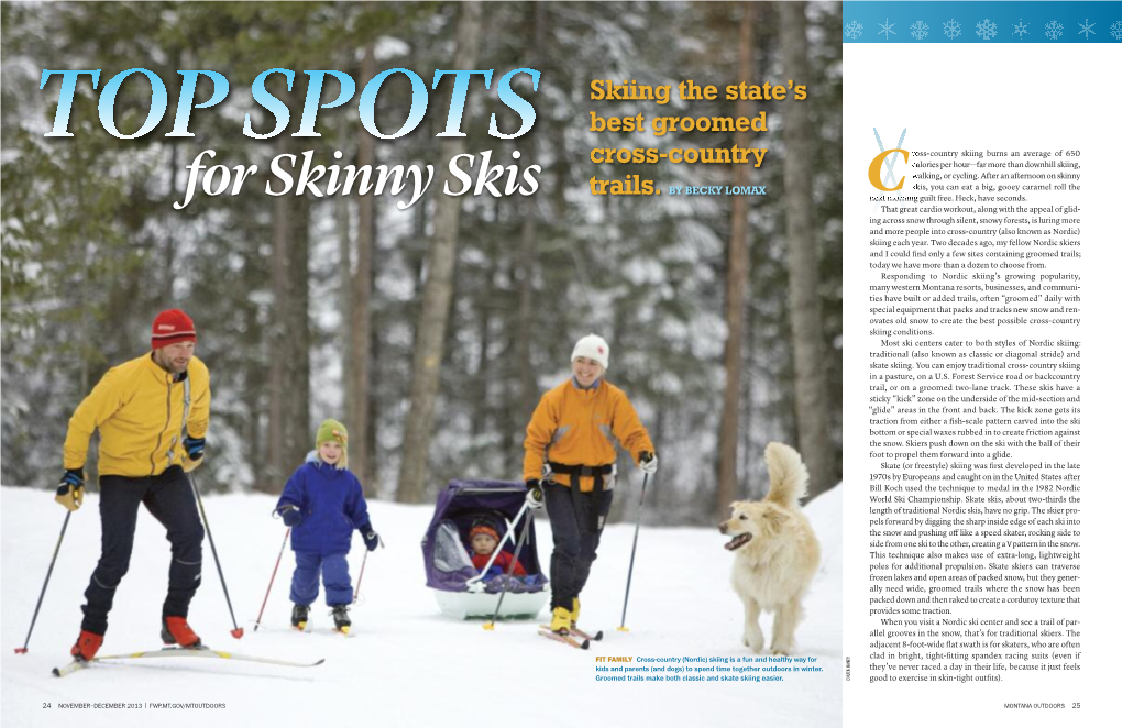 For Skinny Skis Trails