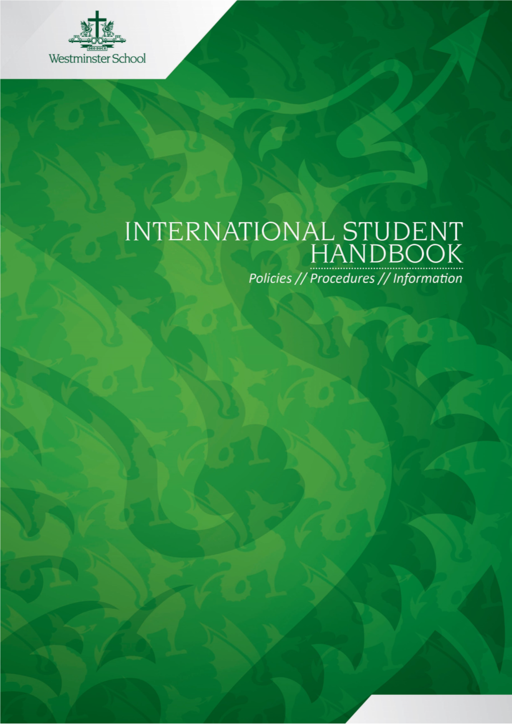Westminster School International Student Handbook Contents Important Information & Emergency Contacts