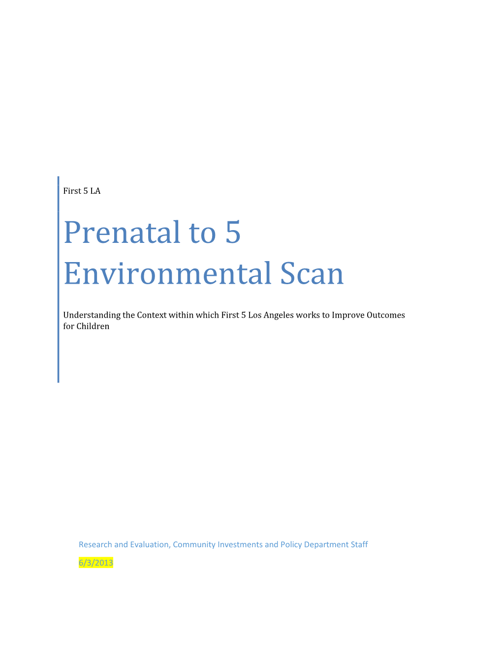 Prenatal to 5 Environmental Scan