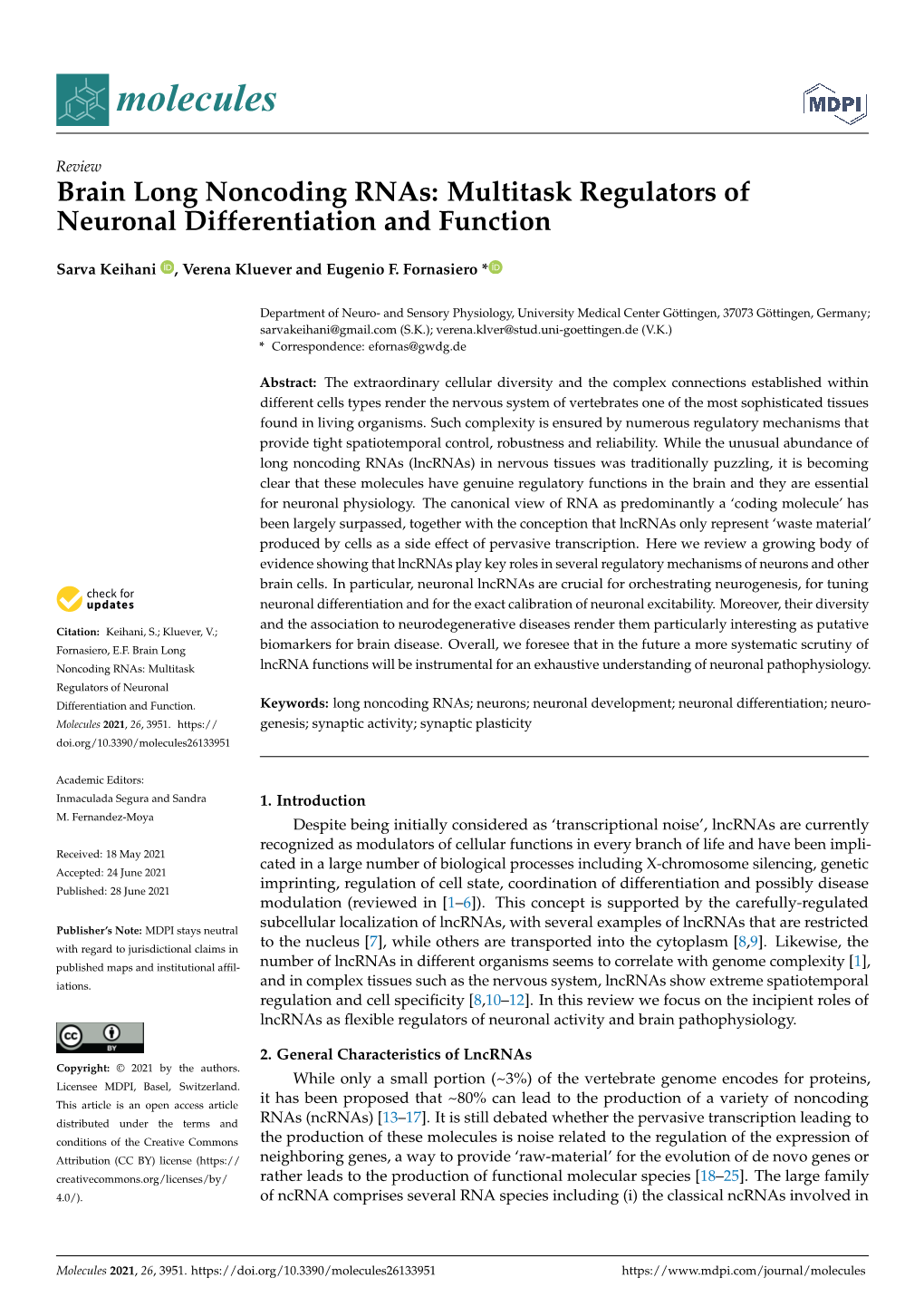 Brain Long Noncoding Rnas: Multitask Regulators of Neuronal Differentiation and Function