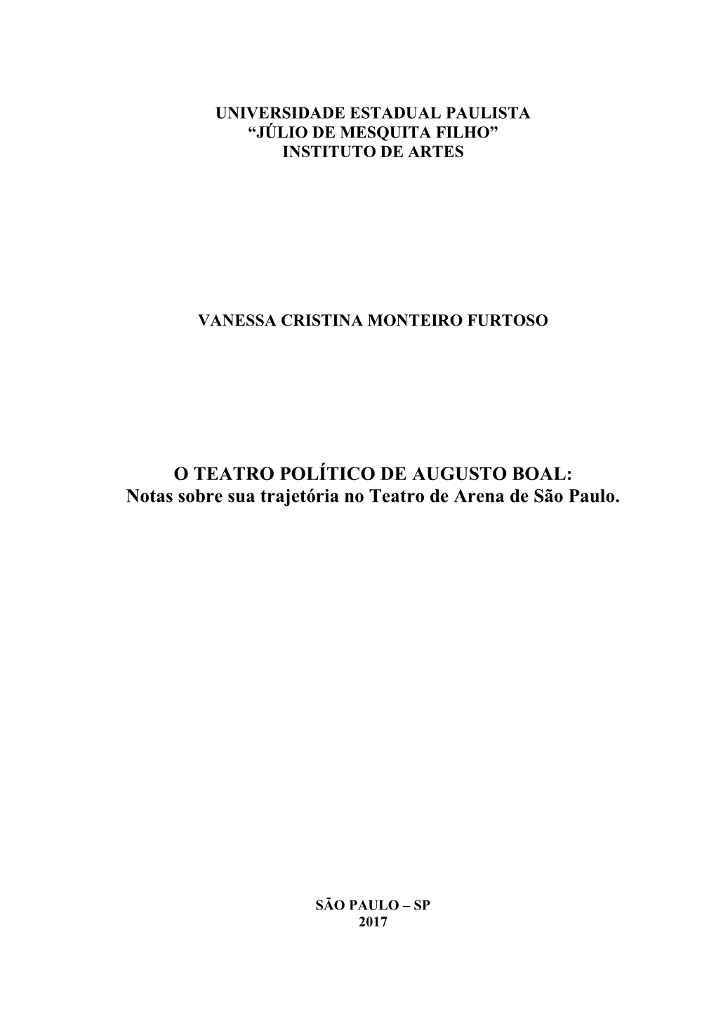 O TEATRO POLÍTICO DE AUGUSTO BOAL: Notas Sobre Sua Trajetória No Teatro De Arena De São Paulo