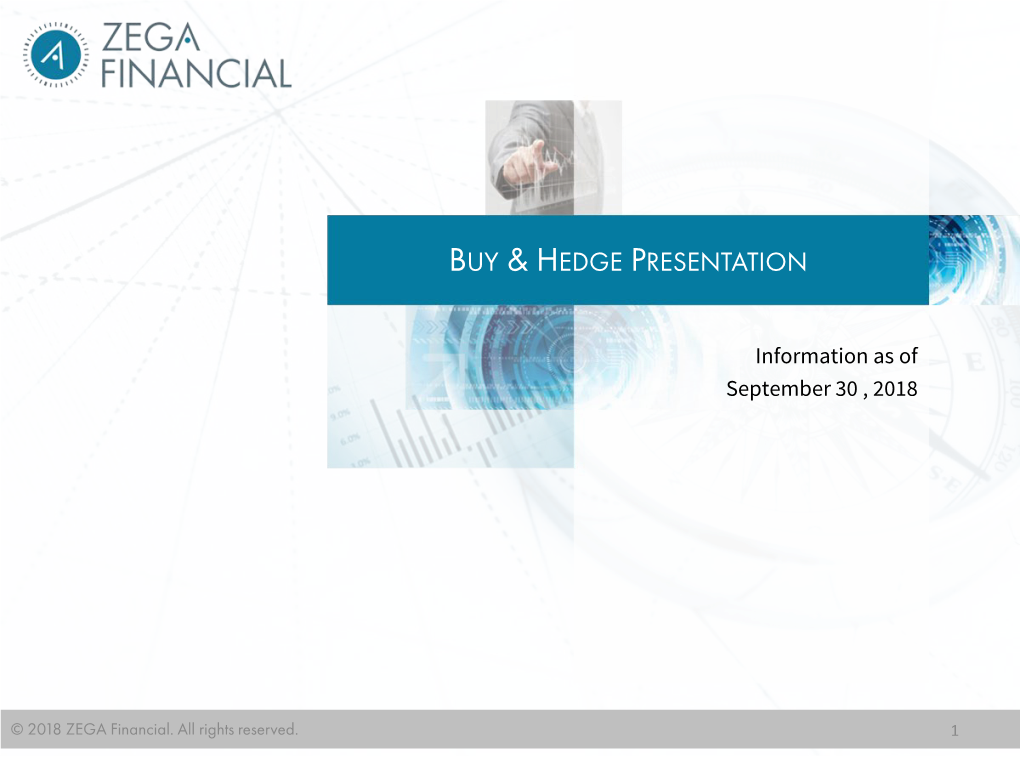 Buy & Hedge Presentation
