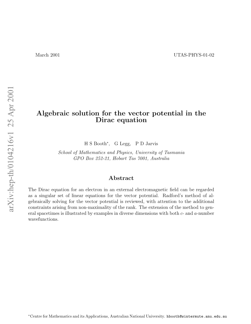 Algebraic Solution for the Vector Potential in the Dirac Equation