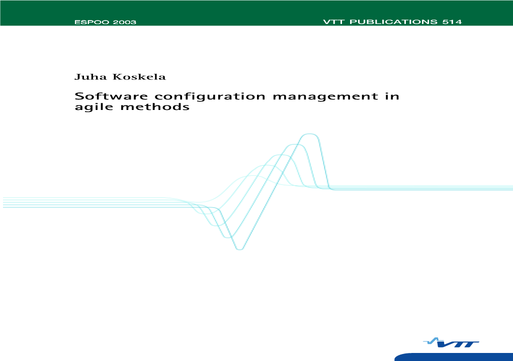 Software Configuration Management in Agile Methods