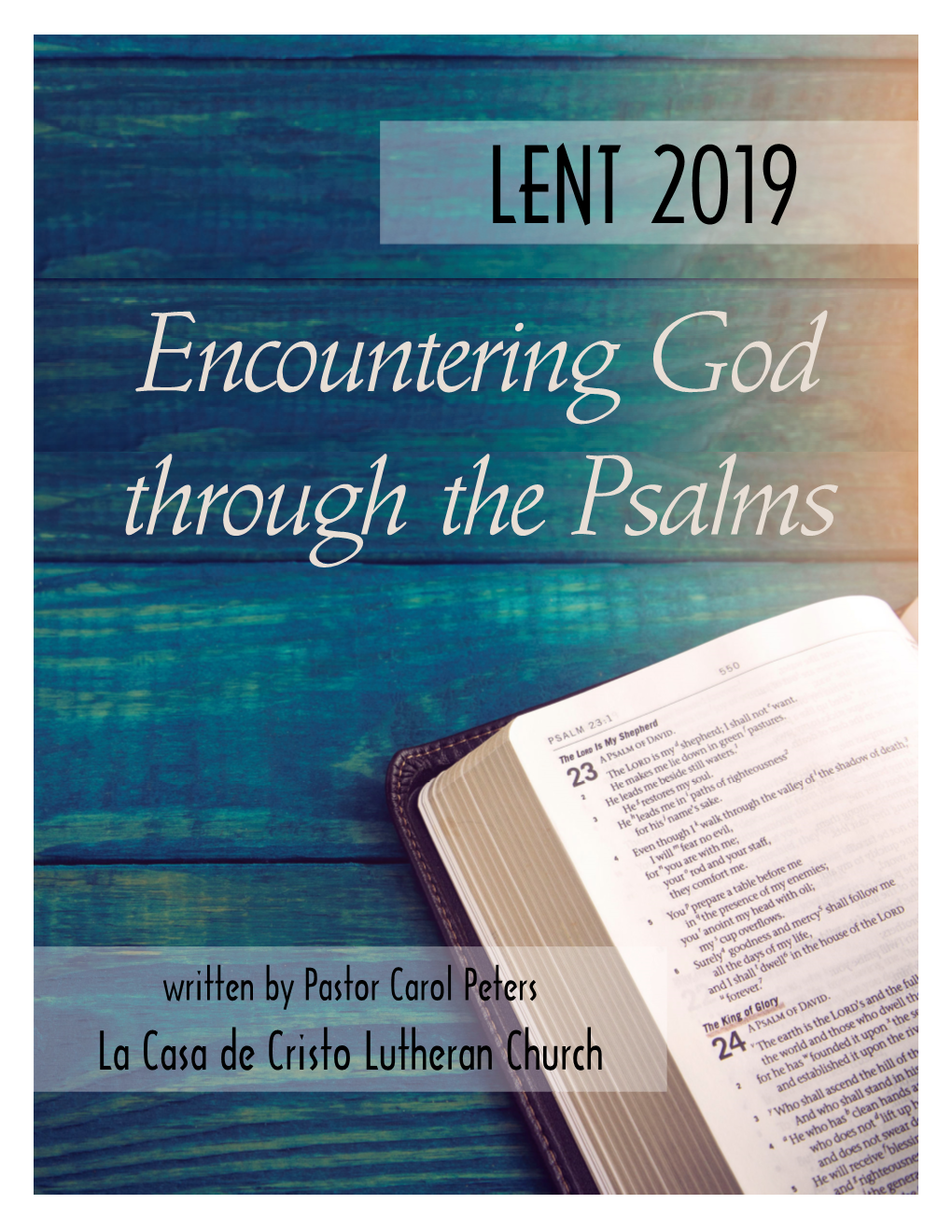 Encountering God Through the Psalms