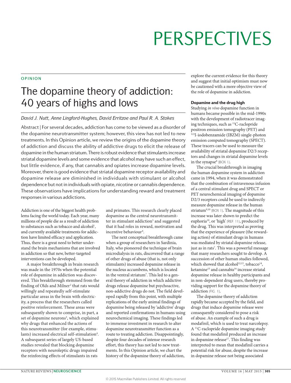 The Dopamine Theory of Addiction: 40 Years of Highs and Lows