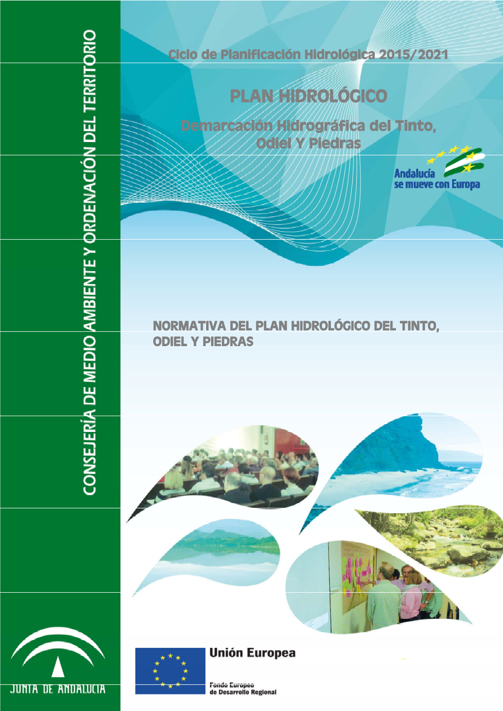 Demarcación Hidrográfica Del Tinto, Odiel Y Piedras