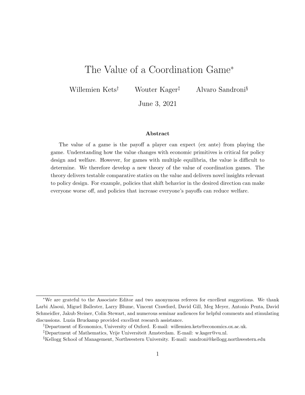 The Value of a Coordination Game∗