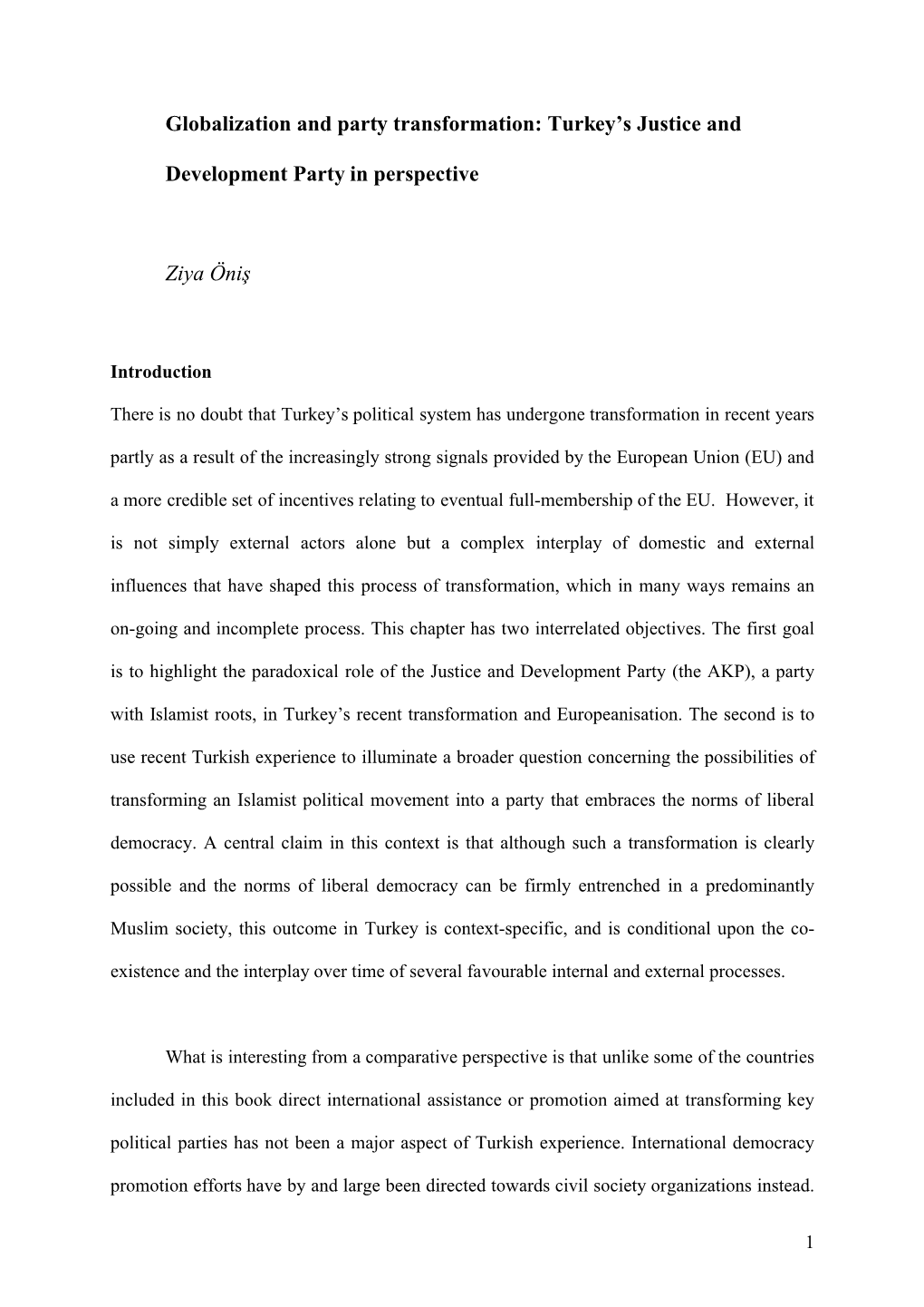 Turkey's Justice and Development Party in Perspective Ziya Öniş