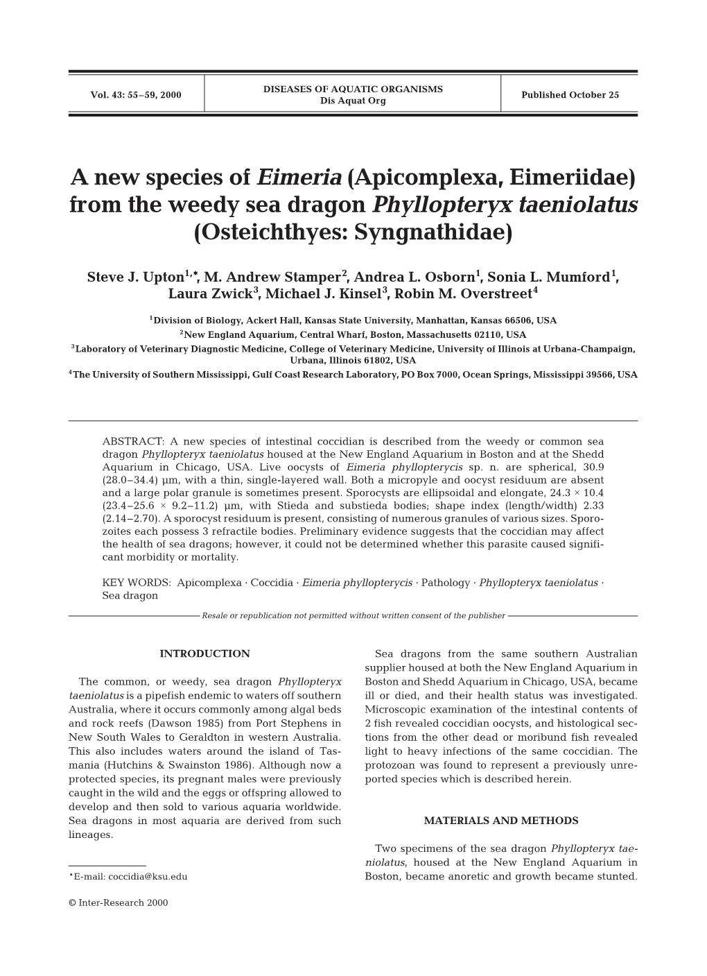 A New Species of Eimeria (Apicomplexa, Eimeriidae) from the Weedy Sea Dragon Phyllopteryx Taeniolatus (Osteichthyes: Syngnathidae)